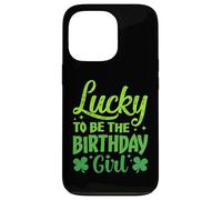Carcasa para iPhone 13 Pro Lucky to Be The Birthday Girl Shamrock Día de San Patricio