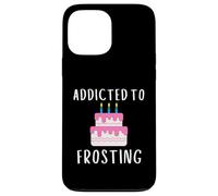 Carcasa para iPhone 13 Pro MAX Addicted To Frosting Cake Icing Lover Wedding Cake Decorator