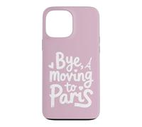 Carcasa para iPhone 13 Pro MAX Adiós, Mudarse a París