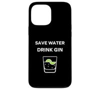 Carcasa para iPhone 13 Pro MAX Alcohol Gin Funny Drinking Save Water Drink Gin