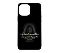 Carcasa para iPhone 13 Pro MAX Aprende a Callar Deja Que Dios Haga Justicia Marcos 15:5