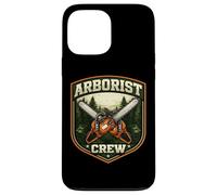 Carcasa para iPhone 13 Pro MAX Arborist Crew Arboriculturist Team Tree Cutter Leñador