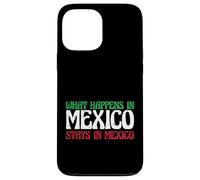Carcasa para iPhone 13 Pro MAX Aventura Mexicana Lo Que Pasa en México se Queda en México