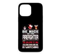 Carcasa para iPhone 13 Pro MAX Be Nice To The Firefighter Santa Is Watching Funny Christmas