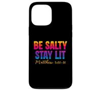 Carcasa para iPhone 13 Pro MAX Be Salty Stay Lit Christian Matthew 5:13-16 Faith