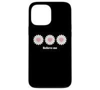 Carcasa para iPhone 13 Pro MAX Believe me Daisy Plant Peace Love Smile Daisy Flower
