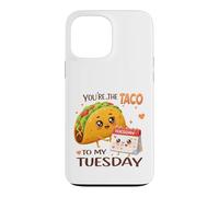 Carcasa para iPhone 13 Pro MAX Bonito diseño gastronómico de You'Re The Taco To My Tuesday