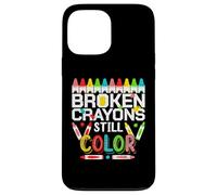 Carcasa para iPhone 13 Pro MAX Broken Crayons Still Color Mental Health Awareness Men Women