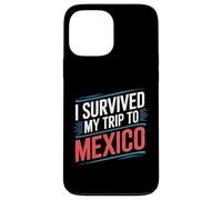 Carcasa para iPhone 13 Pro MAX Camiseta I Survived My Trip To Mexico Ciudad Simple México