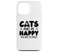 Carcasa para iPhone 13 Pro MAX Cats Make Me Happy You Not So Much Humans Make My Head Hurt