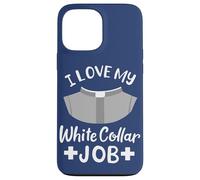 Carcasa para iPhone 13 Pro MAX Cita Pastor I Love My White Collar Job Christian Believer