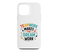 Carcasa para iPhone 13 Pro MAX Collaboration Motivation Teamwork Makes The Dream Work