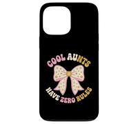Carcasa para iPhone 13 Pro MAX Cool Aunts Have Zero Rules Fun Hermano