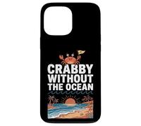 Carcasa para iPhone 13 Pro MAX Crabby Without The Ocean Funny Beach Vacation Crab