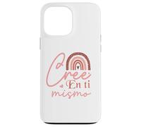 Carcasa para iPhone 13 Pro MAX Cree en ti Mismo