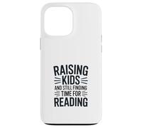 Carcasa para iPhone 13 Pro MAX Criando niños y aún encontrando Tiempo para Leer