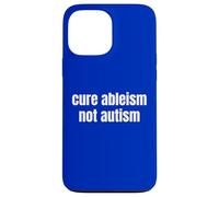 Carcasa para iPhone 13 Pro MAX Curar la Habilidad, no el Autismo, concienciación sobre el Autismo, Mes Autista