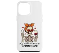 Carcasa para iPhone 13 Pro MAX Cute Women's It's Wine O'Clock in Tennessee