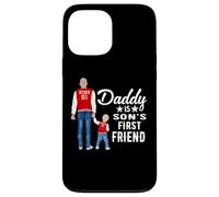 Carcasa para iPhone 13 Pro MAX Daddy Is Son's First Friend Son To Dad Funny Fathers Day