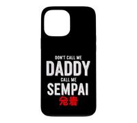 Carcasa para iPhone 13 Pro MAX Dicho Gracioso No llames a papá Llame Sempai