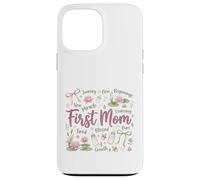 Carcasa para iPhone 13 Pro MAX Diseño First Mom Blessed New Motherhood Mama
