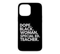 Carcasa para iPhone 13 Pro MAX Dope Black Woman Special ED Teacher Orgullo afroamericano