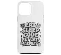 Carcasa para iPhone 13 Pro MAX Eat Sleep Code Pet Cats Repeat Funny Programmer Cat Lover