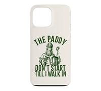 Carcasa para iPhone 13 Pro MAX El arrozal no Empieza hasta Que Entre en el Divertido Día de San Patricio