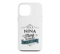 Carcasa para iPhone 13 Pro MAX Es una Cosa de Nina Que no entenderías Funny Nina Name