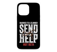 Carcasa para iPhone 13 Pro MAX Escalada Casado con Un Escalador Enviar Ayuda No Beta