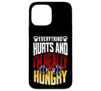Carcasa para iPhone 13 Pro MAX Everything Hurts and I'm Really Hungry Funny Workout Gym Mot