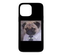 Carcasa para iPhone 13 Pro MAX Fire Me Perro Pug con Trabajo Divertido Meme Borroso