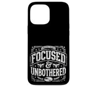 Carcasa para iPhone 13 Pro MAX Focused and Unbothered Vintage Motivational Mindset
