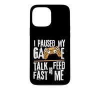 Carcasa para iPhone 13 Pro MAX Funny I Paused My Game Talk Fast or Feed Me Gamer Gaming