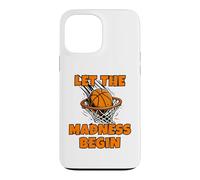 Carcasa para iPhone 13 Pro MAX Funny Let The Madness Begin Basketball Bracket Players Lover