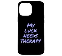 Carcasa para iPhone 13 Pro MAX Funny Luck TXT Funny People Funny Mi Mala Suerte Necesita Terapia