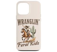 Carcasa para iPhone 13 Pro MAX Funny Mom Riding. Western Cowboy Mama Wranglin Feral Kids