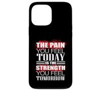 Carcasa para iPhone 13 Pro MAX Funny Pain Today Fuerza Mañana Gimnasio Entrenamiento Fitness