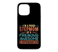 Carcasa para iPhone 13 Pro MAX Funny Stepmom Stepdaughter Family Humor