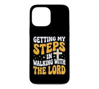 Carcasa para iPhone 13 Pro MAX Getting My Steps In Walking with The Lord