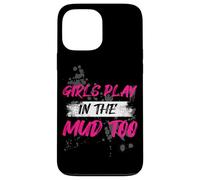 Carcasa para iPhone 13 Pro MAX Girls Play in The Mud Too Muddy Race - Carrera de Barro