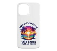 Carcasa para iPhone 13 Pro MAX Golfo de lo Que Sea México o América Que se preocupe Pásame una Cerveza