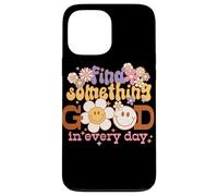 Carcasa para iPhone 13 Pro MAX Gráfico Retro Find Something Good Every Day