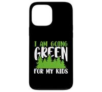 Carcasa para iPhone 13 Pro MAX Green Planet Me Estoy volviendo Verde para el Medio Ambiente de mis Hijos