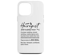 Carcasa para iPhone 13 Pro MAX Hairapist Hairdresser Work Beauty Salon Hair Stylist Barber