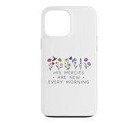 Carcasa para iPhone 13 Pro MAX His Mercies Are New Every Morning Bible Verse Christian God