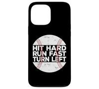 Carcasa para iPhone 13 Pro MAX Hit Hard Run Fast Turn Left Baseball Softball Pun Baseballer