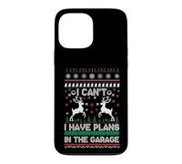 Carcasa para iPhone 13 Pro MAX I Can't I Have Plans in The Garage Ugly Christmas