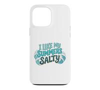 Carcasa para iPhone 13 Pro MAX I Like My Summers Salty Beach Lover Ocean Cute Vacation
