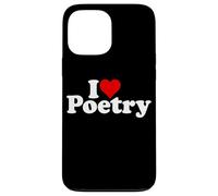 Carcasa para iPhone 13 Pro MAX I Love Heart POESÍA POEMAS POETAS
